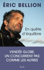 En quête d'équilibre d'Eric Bellion