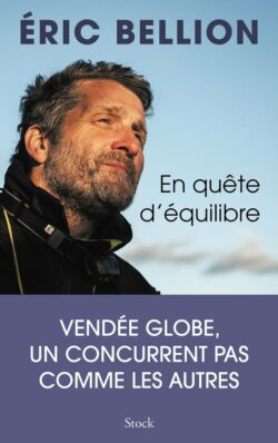 En quête d'équilibre d'Eric Bellion