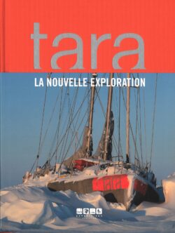 TARA, la nouvelle exploration