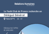 Emploi. Le Yacht Club de France recherche son nouveau Délégué Général !